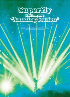 【国内盤DVD】【新品】Superfly ／ Hall Tour 2025"Amazing Session" 【DM2026/6/24発売】