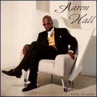 【輸入盤CD】Aaron Hall / Truth (アーロン・ホール)