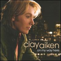 【Aポイント+メール便送料無料】クレイ・エイケン　Clay Aiken / On My Way Here (輸入盤CD)