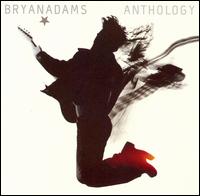 【輸入盤CD】Bryan Adams / Anthology (ブライアン・アダムス)