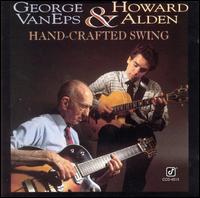 【輸入盤CD】【ネコポス送料無料】Howard Alden & George Vaneps / Hand Crafted Swing (ハワード・アルデン)