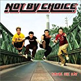 【国内盤CD】NOT BY CHOICE ／ MAYBE ONE DAY【★】