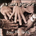 【Rock／Pops：ホ】ボン・ジョヴィBon Jovi / Keep The Faith (CD) (Aポイント付)