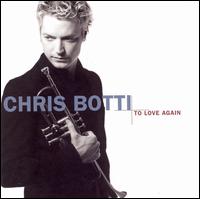 【輸入盤CD】Chris Botti / To Love Again: The Duets (クリス ボッティ)