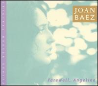 Joan Baez / Farewell, Angelina (ジョーン・バエズ)