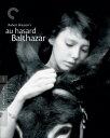 【輸入盤ブルーレイ】【新品】CRITERION COLLECTION / AU HASARD BALTHAZAR