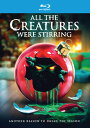 【輸入盤ブルーレイ】【新品】ALL THE CREATURES WERE STIRRING