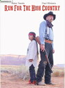 【輸入盤ブルーレイ】【新品】RUN FOR THE HIGH COUNTRY