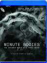 【輸入盤ブルーレイ】【新品】MINUTE BODIES