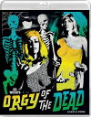 【輸入盤ブルーレイ】【新品】Orgy of the Dead