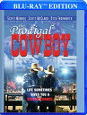 【輸入盤ブルーレイ】【新品】PRODIGAL COWBOY