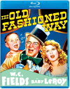 【輸入盤ブルーレイ】【新品】The Old Fashioned Way (1934)