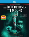 【輸入盤ブルーレイ】【新品】THE BOY BEHIND THE DOOR