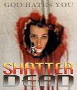 【輸入盤ブルーレイ】【新品】Shatter Dead