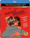 【輸入盤ブルーレイ】【新品】Parallel Mothers