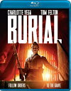 【輸入盤ブルーレイ】【新品】BURIAL【B2022/12/6発売】