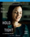 【輸入盤ブルーレイ】【新品】HOLD ME TIGHT【B2022/11/22発売】