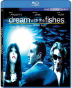 【輸入盤ブルーレイ】【新品】DREAM WITH THE FISHES【B2022/12/13発売】