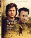 【輸入盤ブルーレイ】【新品】PRICE WE PAY【B2023/2/21発売】