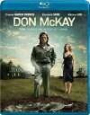 【輸入盤ブルーレイ】【新品】DON MCKAY