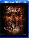 【輸入盤ブルーレイ】【新品】BINDING SOULS【B2023/10/17発売】