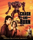 【輸入盤ブルーレイ】【新品】CRASH AND BURN【B2025/6/10発売】