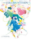 【輸入盤ブルーレイ】【新品】COLORS WITHIN (Steelbook, Limited Edition) (2PC)【B2025/5/27発売】(きみの...