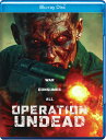 【輸入盤ブルーレイ】【新品】OPERATION UNDEAD【B2025/3/25発売】