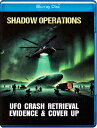 【輸入盤ブルーレイ】【新品】SHADOW OPERATIONS: UFO CRASH RETRIEVAL EVIDENCE &【B2025/3/27発売】