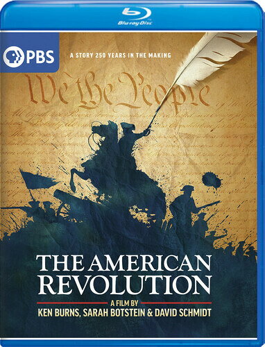 AMERICAN REVOLUTION: A Film by Ken Burns, Sarah Botstein and David Schmidt