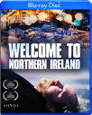 【輸入盤ブルーレイ】【新品】WELCOME TO NORTHERN IRELAND【B2022/11/22発売】