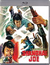 【輸入盤ブルーレイ】【新品】SHANGHAI JOE【B2023/5/16発売】