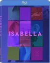 【輸入盤ブルーレイ】【新品】ISABELLA【B2023/5/16発売】