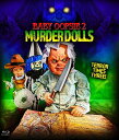 【輸入盤ブルーレイ】【新品】BABY OOPSIE 2: MURDER DOLLS【B2023/2/7発売】