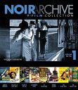 【輸入盤ブルーレイ】NOIR ARCHIVE VOLUME 1: 1944-1954 (3PC)