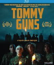 【輸入盤ブルーレイ】【新品】TOMMY GUNS【B2023/6/13発売】
