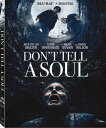【輸入盤ブルーレイ】【新品】DON'T TELL A SOUL