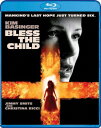 【輸入盤ブルーレイ】BLESS THE CHILD【B2023/4/11発売】