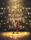 【輸入盤ブルーレイ】【新品】CAROLE & TUESDAY PREMIUM BOX SET (6PC)【B2023/12/19発売】