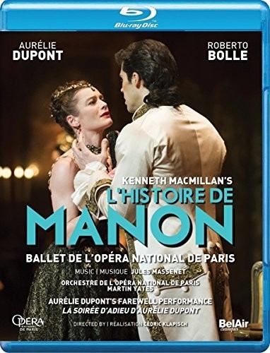 Massenet/Dupont/Bolle / Kenneth MacMillan's L'histoire de Manon