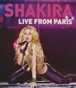 【輸入盤ブルーレイ】【新品】Shakira: Live From Paris