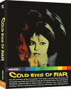 【輸入盤ブルーレイ】【新品】COLD EYES OF FEAR【B2023/6/27発売】