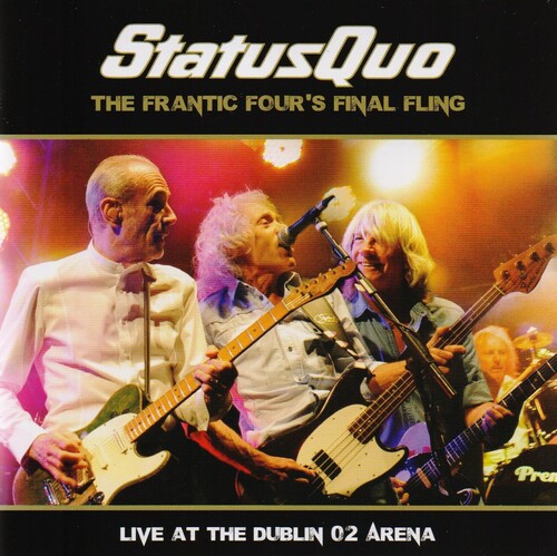 【輸入盤ブルーレイ】STATUS QUO / FRANTIC FOUR'S FINAL FLING: LIVE IN DUBLIN (2PC)【BM2024/4/26発売】