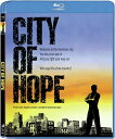 【輸入盤ブルーレイ】【新品】CITY OF HOPE【B2024/04/16発売】