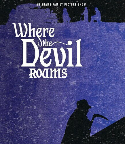 【輸入盤ブルーレイ】【新品】WHERE THE DEVIL ROAMS【B2024/3/26発売】
