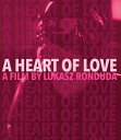 【輸入盤ブルーレイ】【新品】HEART OF LOVE【B2024/09/24発売】