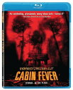 【輸入盤ブルーレイ】【新品】CABIN FEVER (2002)