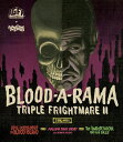 【輸入盤ブルーレイ】【新品】BLOOD-A-RAMA TRIPLE FRIGHTMARE II【B2025/1/28発売】