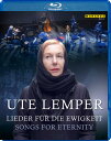 【輸入盤ブルーレイ】【新品】UTE LEMPER / SONGS FOR ETERNITY【BM2024/12/6発売】