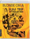 【輸入盤ブルーレイ】【新品】BLONDE ON A BUM TRIP【B2024/10/29発売】